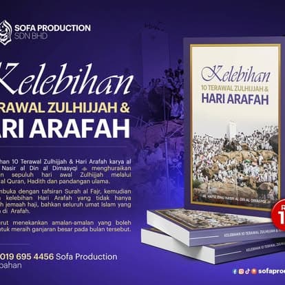 Kelebihan Zulhijjah & Hari ‘Arafah